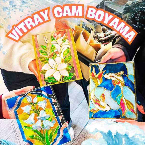 Workshop: Sanatco.Ankara | Vitray Cam Boyama