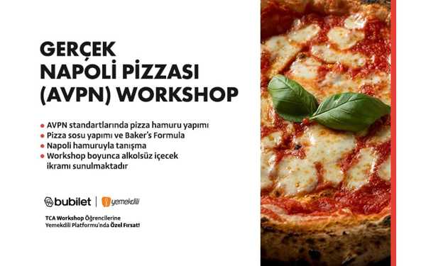 TCA | Gerçek Napoli Pizzası (AVPN) Atölyesi