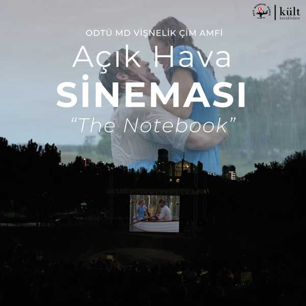ODTÜ MD Vişnelik Çim Amfi Açık Hava Sineması - Not Defteri