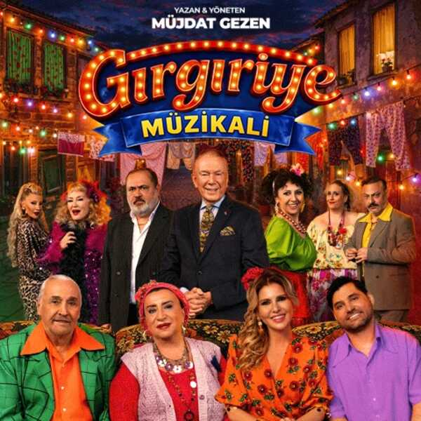 Gırgıriye Müzikali