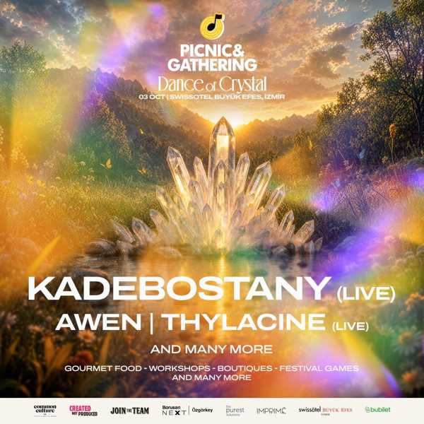 Picnic & Gathering Dance Of Crystal İzmir 