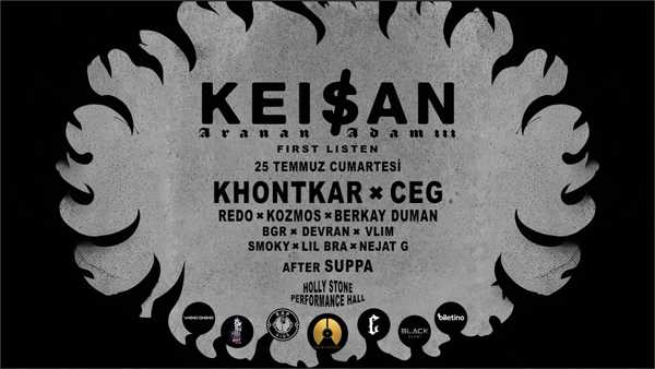 Keişan – Aranan Adam III First Listen