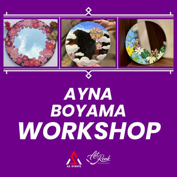 Workshop: Ayna Boyama