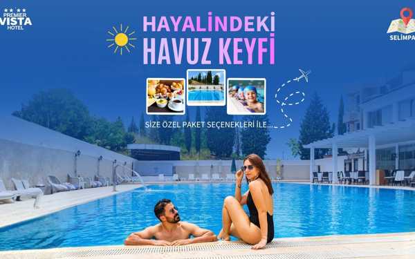 Selimpaşa Premier Vista Hotel’de Günübirlik Havuz 