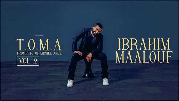Ibrahim Maalouf - T.O.M.A.  Vol 2 | Ankara