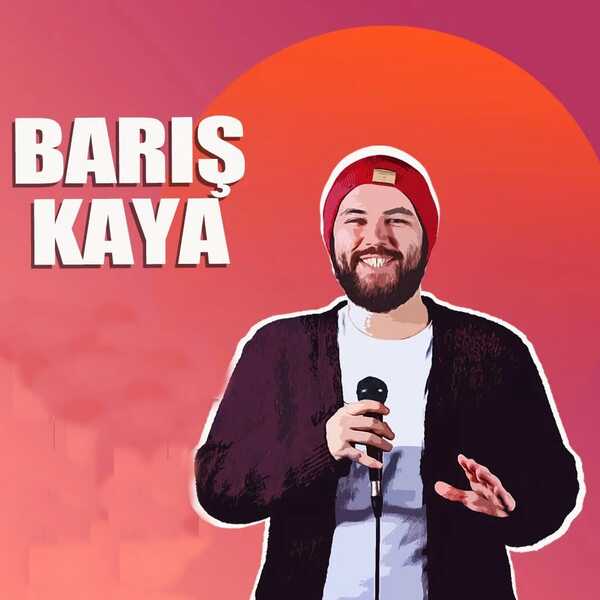 Barış Kaya Tek Kişilik Stand up Gösterisi