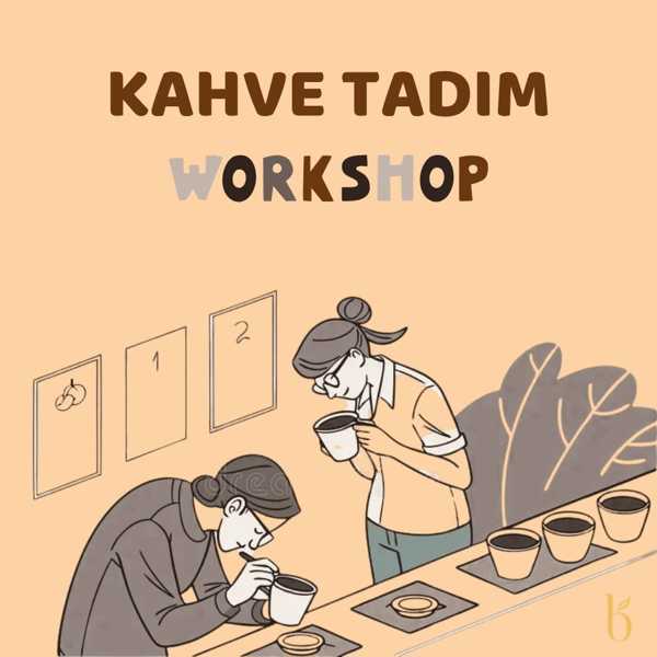 Kahve Tadım Atölyesi