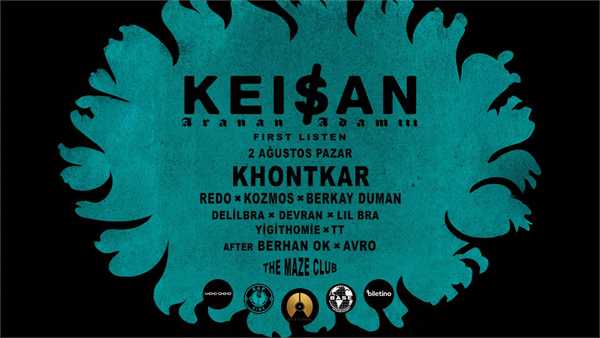 Keişan – Aranan Adam III First Listen