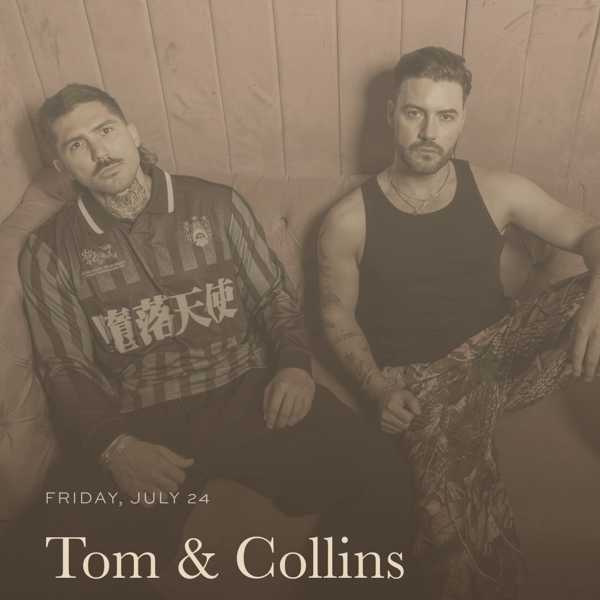Tom & Collins