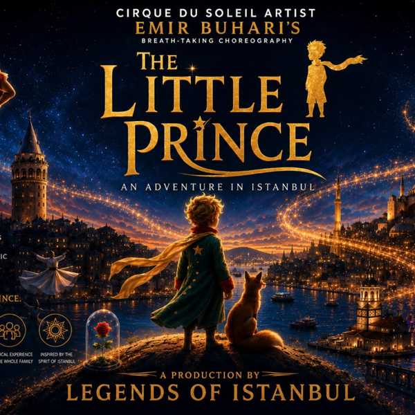 The Little Prince: An Adventure in Istanbul