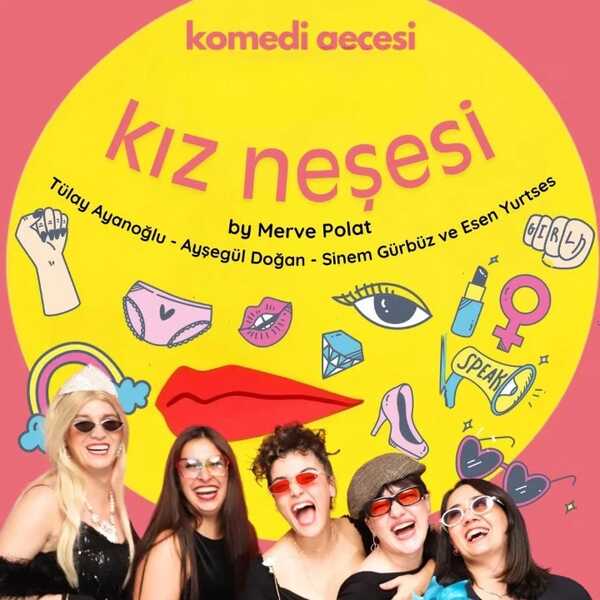 Kız Neşesi - Komedi Gecesi