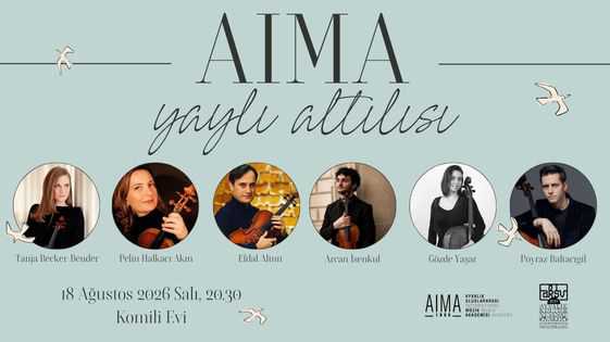 AIMA Yaylı Altılısı “Festival Açılış Konseri”