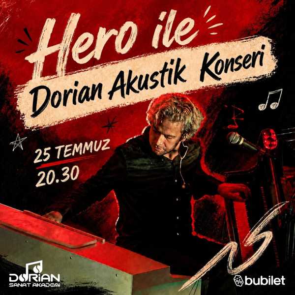 Hero ile Dorian Akustik Konseri