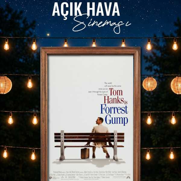 Forrest Gump - Fabl Açıkhava Sinema Etkinlikleri