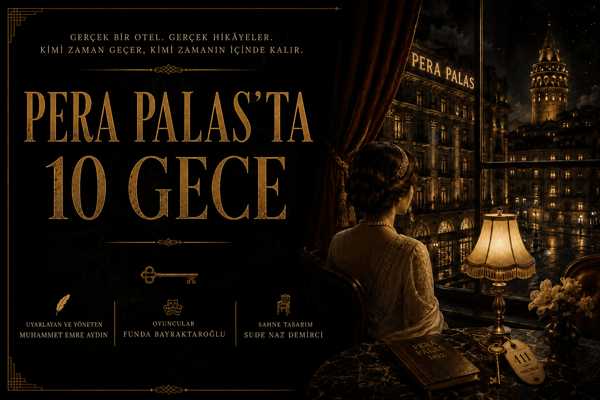 Pera Palas'ta 10 Gece