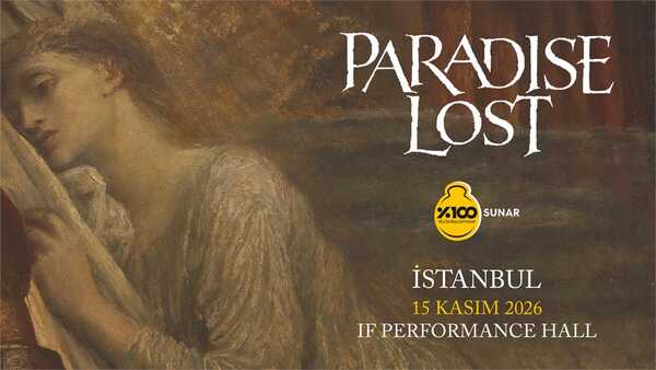 Paradise Lost | İstanbul