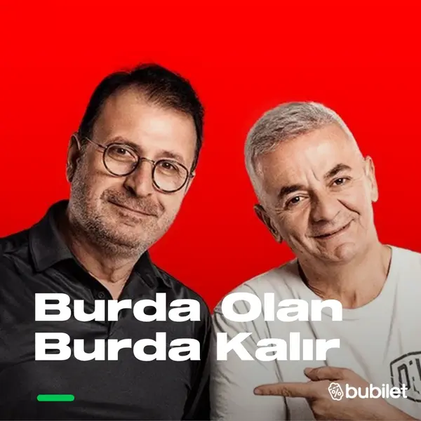 Burda Olan Burda Kalır
