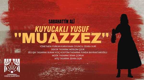 Kuyucaklı Yusuf Muazzez | Ankara