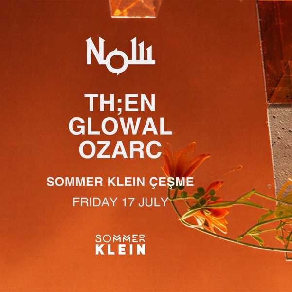 Now Showcase at Sommer Klein | TH;EN - GLOWAL - OZARC