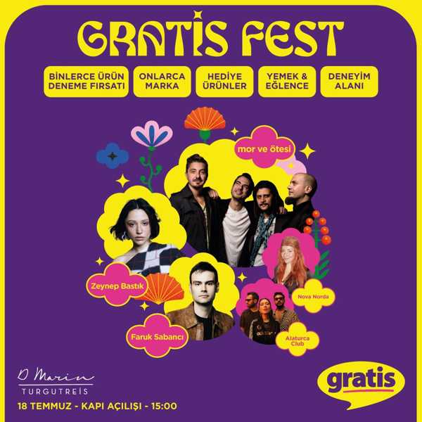 Gratis Fest - Bodrum | Mor ve Ötesi, Zeynep Bastık, Faruk Sabancı