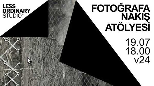 Fotoğrafa Nakış Workshopu / Derin Çelik