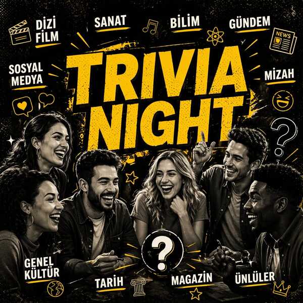 Trivia Night - Bilgi Yarışması