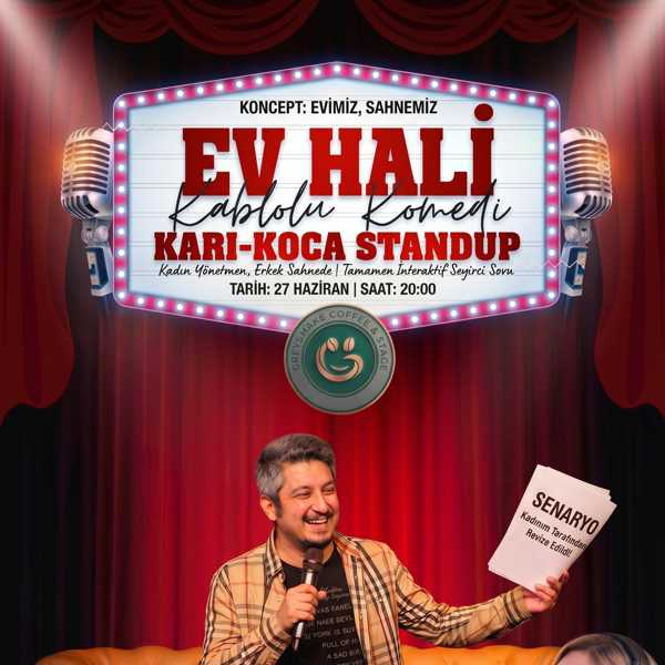Ev Hali Karı - Koca Stand Up
