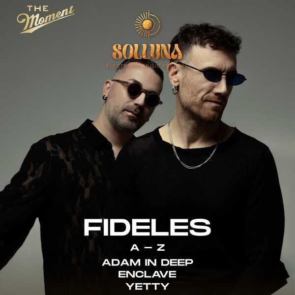 FIDELES I SOLLUNA ELECTRONIC MUSIC FESTIVAL