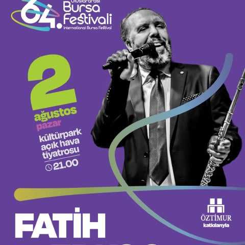 Fatih Erkoç - 64. Bursa Festivali