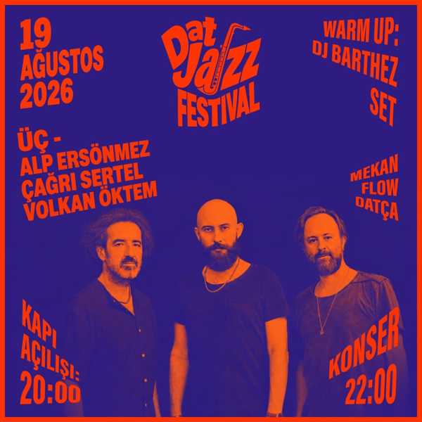 ÜÇ | Çağrı Sertel - Alp Ersönmez -Volkan Öktem