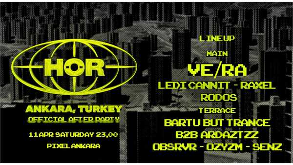 Hör on Tour Ankara Official After Party
