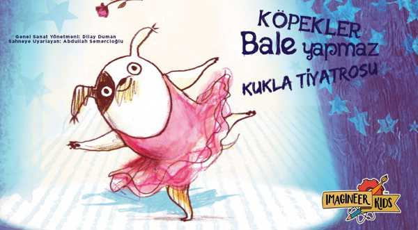 Köpekler Bale Yapmaz