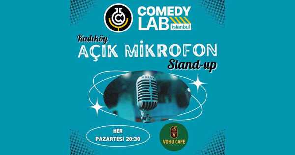 Kadıköy Açık Mikrofon Stand-up - Comedy Lab Istanbul