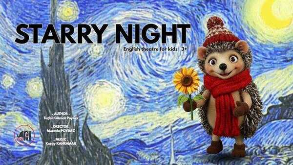 Starry Night I İngilizce Çocuk Tiyatrosu