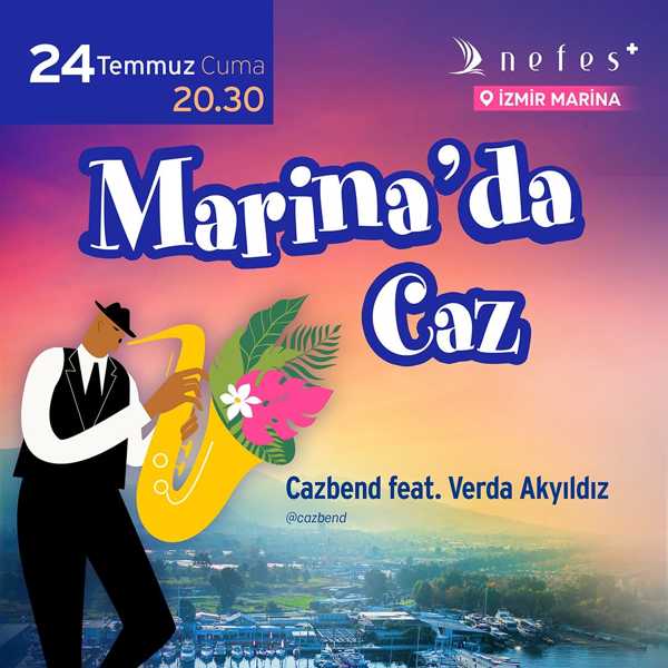 Marina’da Caz