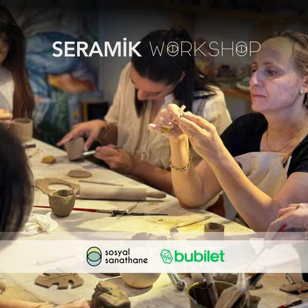 Seramik Workshop: Sosyal Sanathane İzmir | Etkinlik 