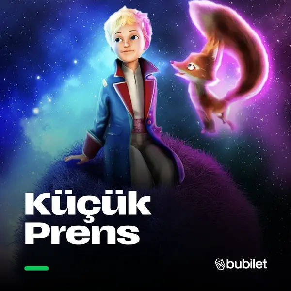 Küçük Prens - Müzikli Danslı Çocuk Oyunu