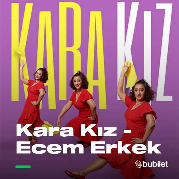 Kara Kız - Ecem Erkek
