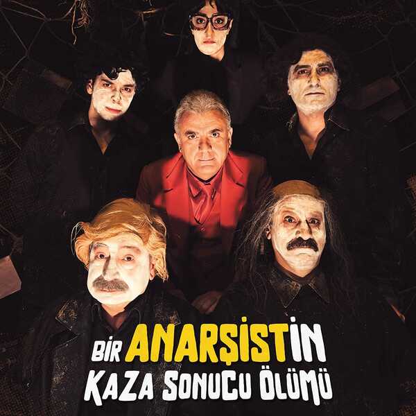 Bir Anarşistin Kaza Sonucu Ölümü Oyunu