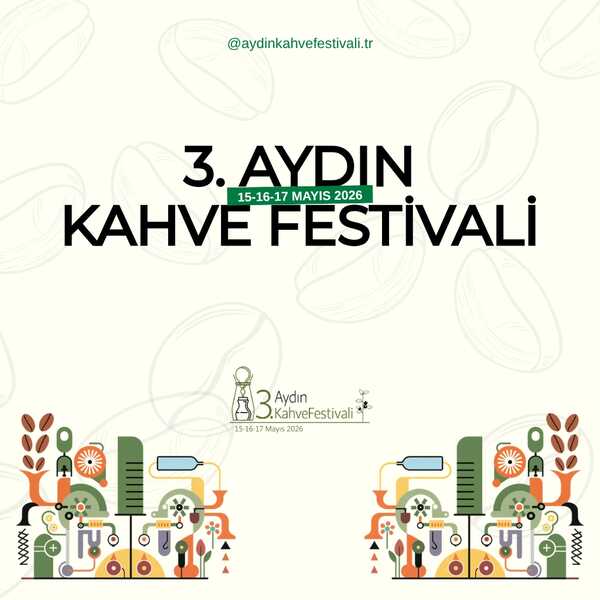 3. Aydın Kahve Festivali