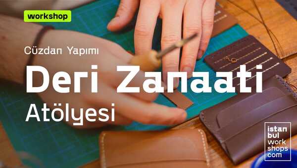 Deri İşçiliği Atölyesi