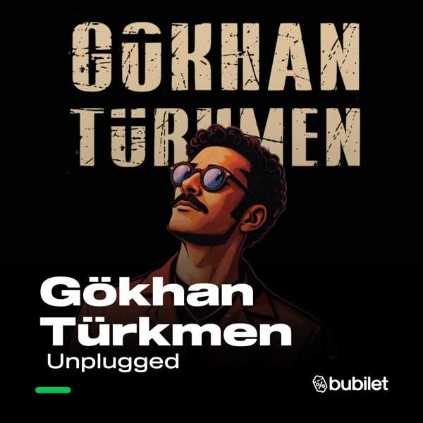 Gökhan Türkmen : Unplugged