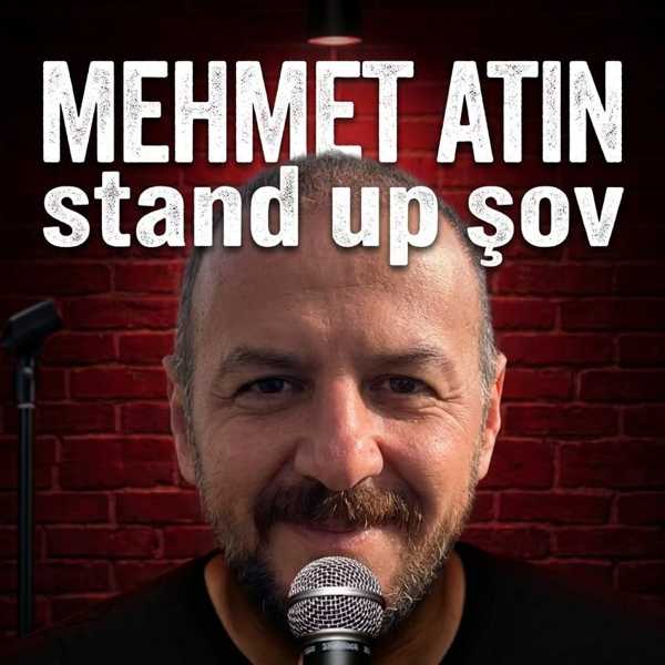 Mehmet Atın Stand Up