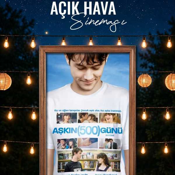 Aşkın 500 Günü - Fabl Açıkhava Sinema Etkinlikleri