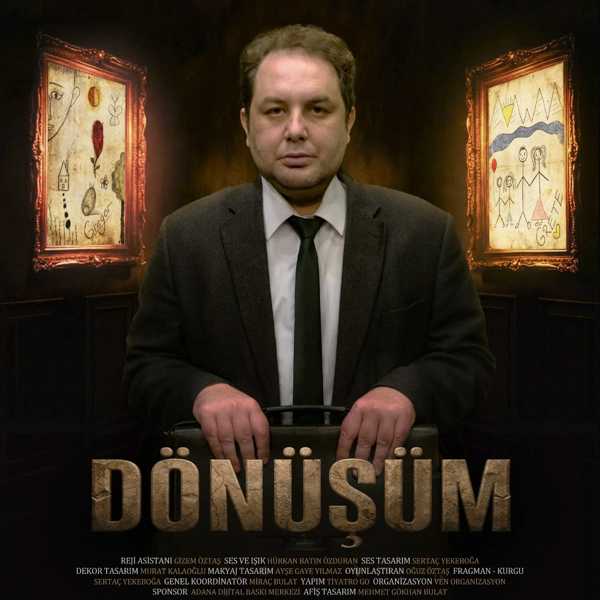 DÖNÜŞÜM - Oğuz Öztaş