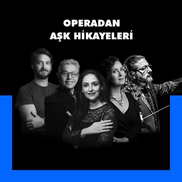 Operadan Aşk Hikayeleri