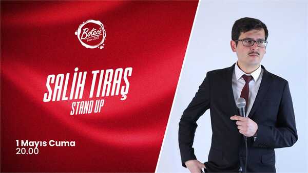 Salih Tıraş -Stand Up