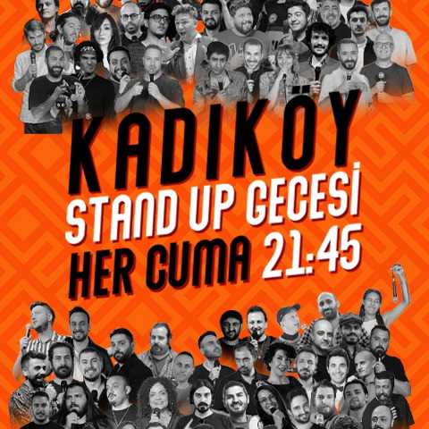 Kadıköy Stand Up Gecesi Cuma 21:45 