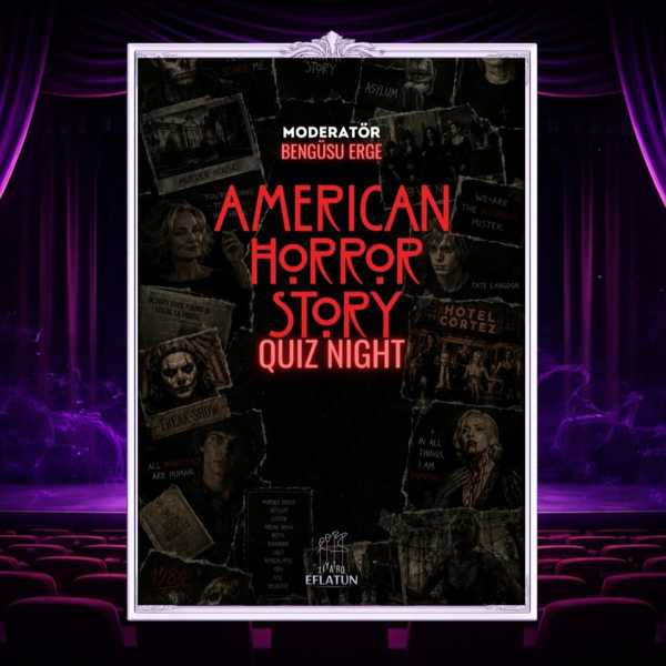 American Horror Story Dizisi Quiz Night