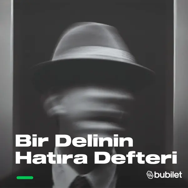 Bir Delinin Hatıra Defteri Oyunu-Atacan Şanlı & Süleyman Ceylan